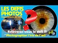 Download Photographions L Iris De L Oeil Defi Photo N°660 Mp3 Song