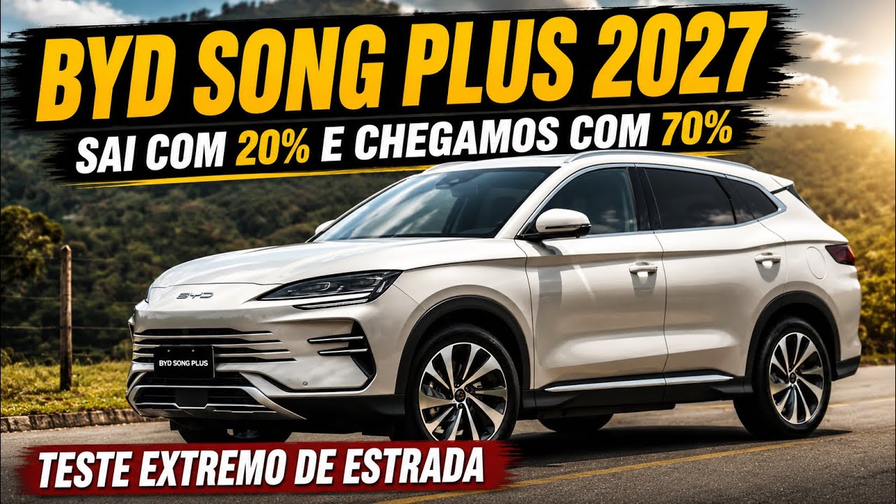 BYD SONG PLUS 2027: a regeneração realmente funciona? TESTE EXTREMO DE ESTRADA!