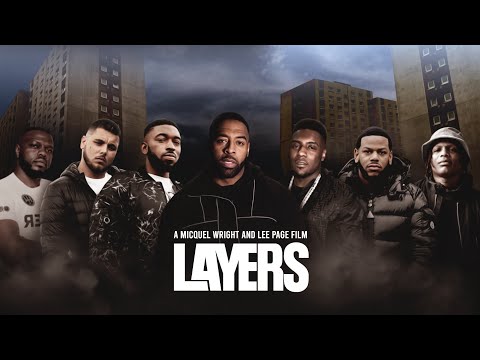 Layers (Documentary) | Starring Rimzee, Mist, Jaykae, Big Tobz & Bobby Kasanga