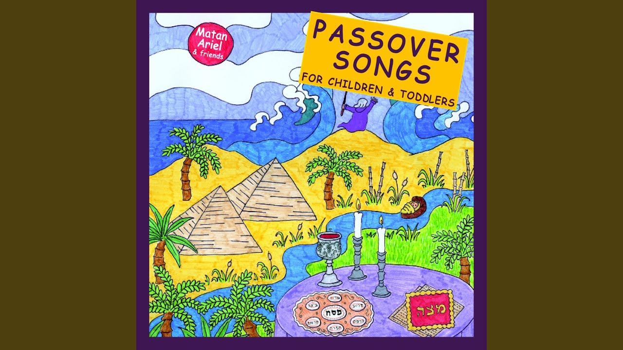 A Passover song recorded by Matan Ariel & Friends.