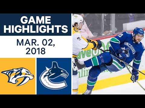 Video: NHL Game Highlights | Predators vs. Canucks - Mar. 02, 2018