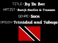 Bunji Garlin & Treason - By De Bar - Trinidad Soca Music
