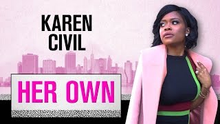 Secrets to Getting Paid to Be Yourself: Karen Civil