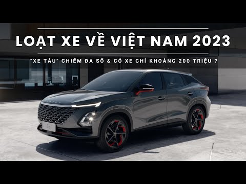 Điểm danh loạt xe sẽ về Việt Nam năm nay: 