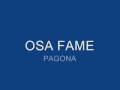 videos de PAGONA ZONTANI IXOGRAFISI-OSA FAME