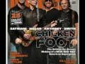 Chickenfoot - Down The Drain - Sammy Hagar - Michael Anthony - Joe Satriani - Chad Smith
