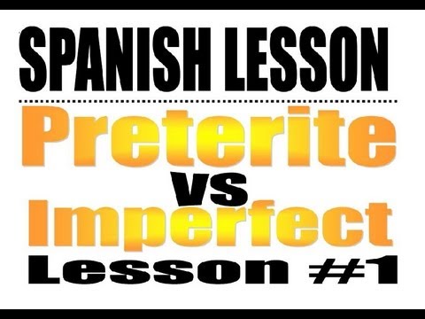 how to practice preterite vs imperfect