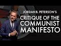 Jordan Peterson's Critique of the Communist Manifesto