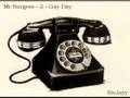 Mr. Burgess - Prank Call 2 - Gay Day