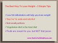 Tbe Best Way To Lose Weight - 5 Simple Tips