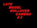 late model rollover camer #2