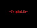~TripKoLik Gozlerinin Yesilini Ozledim~