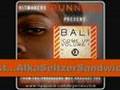 Bali Everywhere Ya Boy Go Video and Lyrics