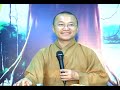 Tâm Kinh 06: Phá chấp khổ và chứng đắc