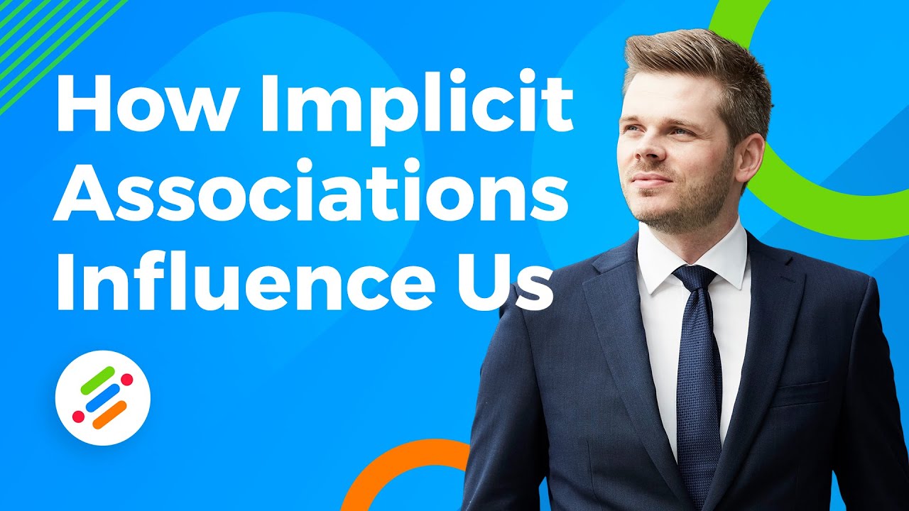 How implicit associations influence our behavior. Psychology explained