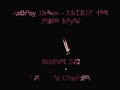 Anthony Drawn - E.S.T.R.I.P. (feat. Joshua Keyes)
