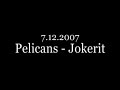 ~video otettu pelicans sis�piirist�.

~maalit:
0-1 ville leino (tommi santala)
1-1 henri heino (tuomas santavuori, ville uusitalo)
2-1 olli julkunen (vili sopanen)
3-1 yv henri laurila (jan latvala)
4-1 yv matias loppi (samuli suhonen, vili sopanen)
5-1 jesse saarinen (toni koivunen)
6-1 yv sr matias loppi (vili sopanen, jani forsstr�m)
6-2 yv clarke wilm (kim hirschovits, cole jarrett)
7-2 yv jesse saarinen (toni koivunen, henri laurila)