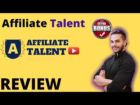 Affiliate Talent Review ⚠️ ATTENTION ⚠️ DON'T Buy Affiliate Talent WITHOUT These Bonuses!