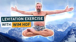Levitation Exercise by Wim Hof
