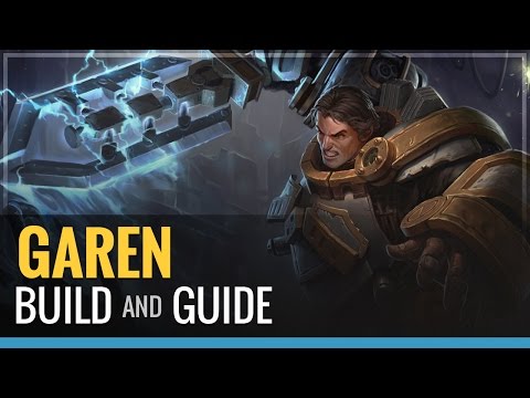 League of Legends - Garen S4 Build and Guide