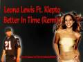 videos de Leona Lewis Ft. Klepto - Better In Time (Remix)
