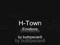 H-Town Emotions