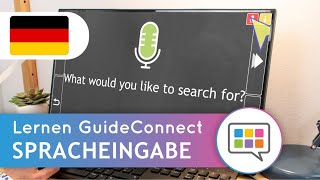 Anleitungen zu GuideConnect: Spracheingabe (Deutsche)