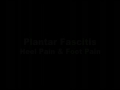 Plantar Fascitis and Foot Pain Chiropractic Care