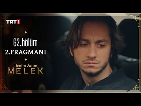 Benim Adım Melek 62. Bölüm 2. Fragmanı                                                                                                                                                                                                                    