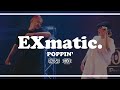 EXmatic. (Ricky & Funky P) – SHELTER 2022 POPPIN’