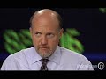 Cramer: Why I Said You Should Sell Now