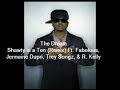 The Dream - Shawty is a Ten REMIX The Dream - Shawty is a Ten REMIX