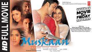 Muskaan (Full Movie) Aftab Shivdasani Gracy Singh 