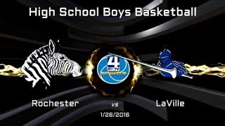 Rochester High School Boys Basketball vs Laville