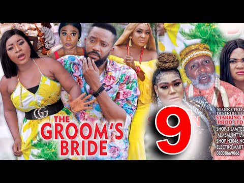 THE GROOMS BRIDE SEASON 9 - Fredrick Leonard New Movie 2021 Latest Nigerian Nollywood Movie