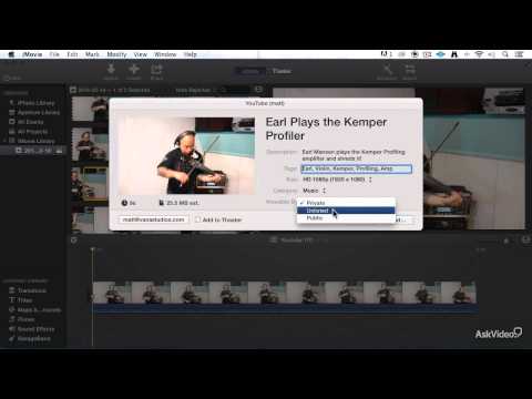 Youtube 101: Managing a Dynamic Channel - 9. Uploading From a Mac Video Editor