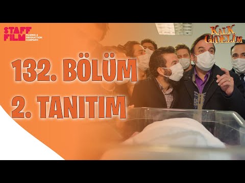 Kalk Gidelim 132. Bölüm 2. Fragmanı                                                                                                                                                                                                                       
