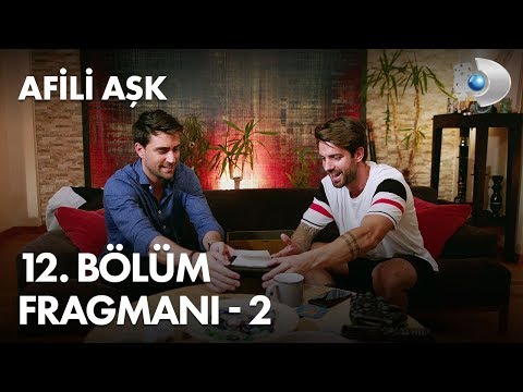 Afili Aşk 12. Bölüm 2. Fragmanı                                                                                                                                                                                                                           
