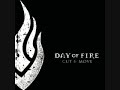 Day of Fire- Love Day of Fire- Love