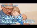La relación de los nietos con los abuelos