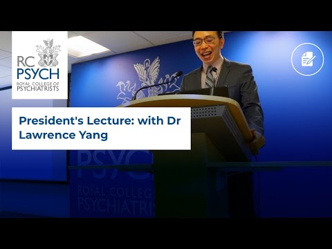 President's Lecture: Dr Lawrence Yang
