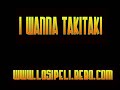 I Wanna TakiTaki