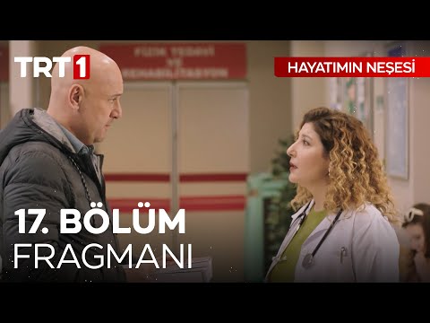 Hayatımın Neşesi 17. Bölüm Fragmanı                                                                                                                                                                                                                       