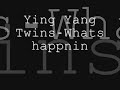 Ying Yang Twins-whats happnin