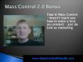 Mass Control 2.0 Bonus - Best Bonus Available