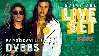 DVBBS - Live @ Parookaville 2019 Mainstage