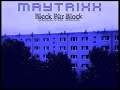 Maytrixx - 4Eva