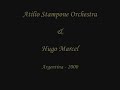 atilio stampone orchestra and hugo marcel playing cobian and cadicamo's tango 