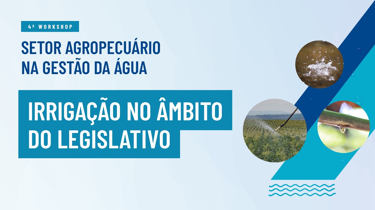 Irrigação no âmbito do legislativo