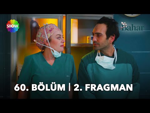 Bahar 60. Bölüm 2. Fragmanı                                                                                                                                                                                                                               
